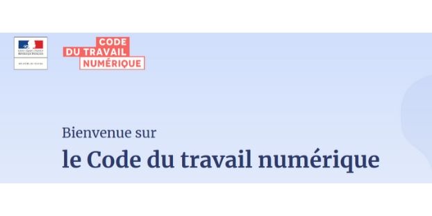 Le Code du travail numérique est en ligne Le Code du travail numérique est en ligne