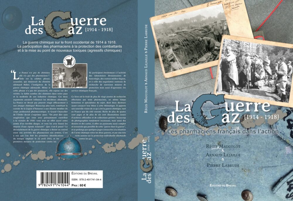 La Guerre des Gaz (1914-1918) : un éclairage sur le rôle des pharmaciens dans les tranchées